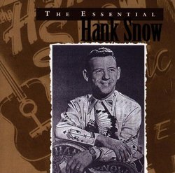 Essential Hank Snow