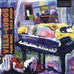 Villa-Lobos: Piano Music