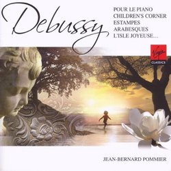 Debussy: Pour le Piano, Children's Corner, Estampes, Arabesques, L'Isle Joyeuse
