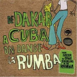 From Dakar to Cuba: Swinging to Rumba Beat