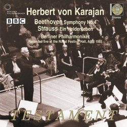 Beethoven: Symphony No. 4; Richard Strauss: Ein Heldenleben