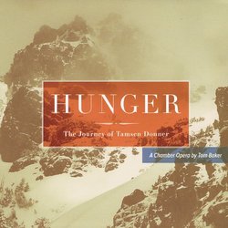 Hunger: the Journey of Tamsen Donner