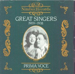 Prima Voce: Great Singers 1909-1938