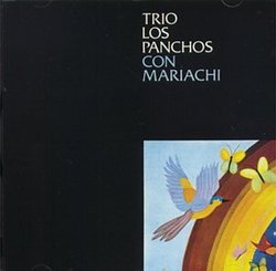 Trio Los Panchos Con Mariachi