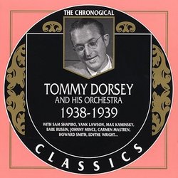 Tommy Dorsey 1938-1939