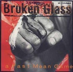 Fast Mean Game by Broken Glass