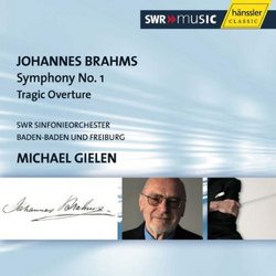 Johannes Brahms: Symphony No. 1; Tragic Overture