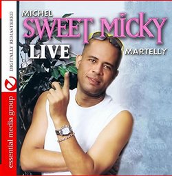 Sweet Micky Live (Digitally Remastered)