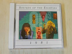 Sounds Of The Eighties - 1981