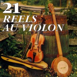21 Reels Au Violon