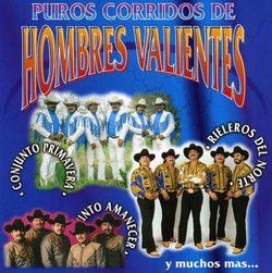 Corridos De Hombres Valientes