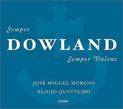Semper Dowland, Semper Dolens