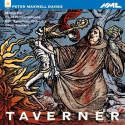 Maxwell Davies: Taverner