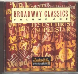 Broadway Classics Volume One