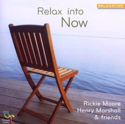 Relax into Now