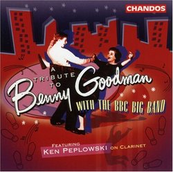 Tribute to Benny Goodman With the BBC Big Band