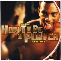 How To Be A Player