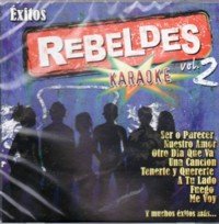 Exitos Rebeldes Karaoke Vol. 2