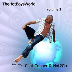 The Hot Boys World Volume 2