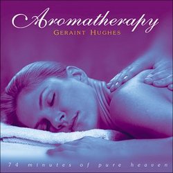 Aromatherapy: 74 Minutes of Pure Heaven