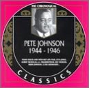 Pete Johnson 1944-1946