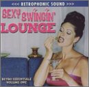 Retro Essentials 1: Sexy Swinging Lounge