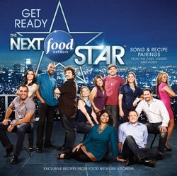 Get Ready: The Next Food Network Star (Song & Recipe Pairings)
