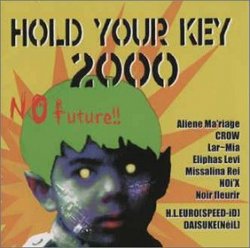 Hold Your Key 2000