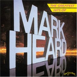 Greatest Hits of Mark Heard