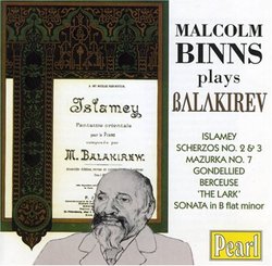 Malcolm Binns Plays Balakirev