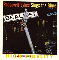 Roosevelt Sykes Sings the Blues