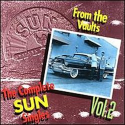 From the Vaults: The Complete Sun Singles, Vol. 2