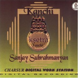 Ksetra -Kanchi
