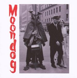 Moondog: The Viking of Sixth Avenue