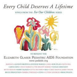 Every Child Deserves a Lifetime: Songs From