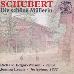 Schubert: Die Schone Mullerin