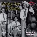 Heading Back to Houston: Texas C&W 1950-51