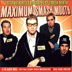 Maximum Smash Mouth