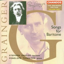 Grainger Edition, Volume 2: Songs For Baritone, including Willow, Willow; Six Dukes Went A-Fishin', British Waterside (The Jolly Sailor), Bold William Taylor, Lukannon, Sailor's Chanty, Shallow Brown