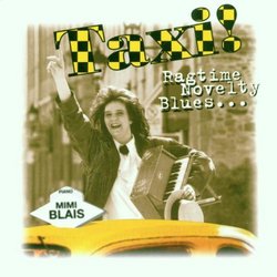 Taxi! Ragtime Novelty Blues