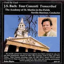 J.S. Bach; Four Concerti Transcribed / Marriner / Hogwood
