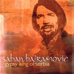 Gypsy King of Serbia