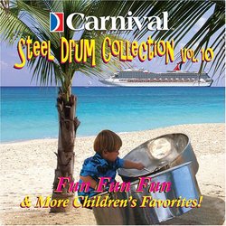 Carnival Steel Drum Collection: Childrens Favorites, Vol. 10