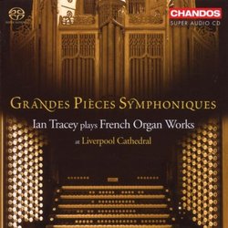 Grandes Pièces Symphoniques [Hybrid SACD]