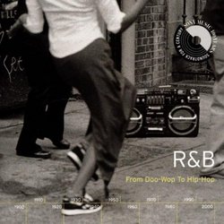 R&B: From Doo Wop to Hip Hop