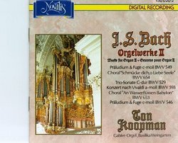 Bach: Organ Works, Vol. 2 (Orgelwerke II)