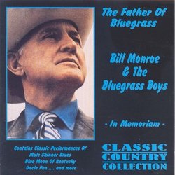 The Father of Bluegrass