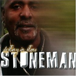 Stoneman, Destiny In Stone