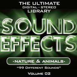 Sound Effects 2: Nature & Animals