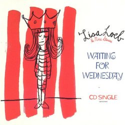 Waiting for Wednesday / Stay